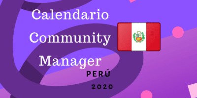 Calendario Community Manager Peru 2020