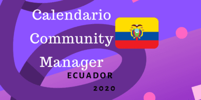 Calendario Community Manager 2020 Ecuador