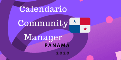 Calendario Community Manager panamá 2020