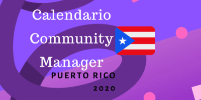 Calendario Community Manager puerto rico 2020